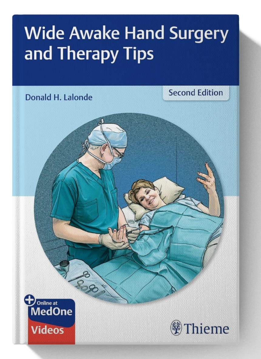 Wide Awake Hand Surgery and Therapy Tips